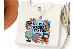 She Is A Teacher I Can Tell PNG Tee Product Image 1