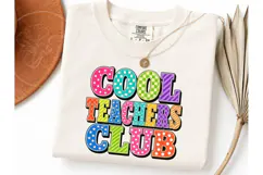Cool Teachers Club PNG Sublimation Tee Product Image 3