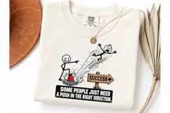 Some People Need A Push PNG Shirt Product Image 1