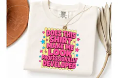 Professionally Developed Funny Teacher P-Professionally Deve Product Image 3