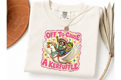 Off To Cause A Kerfuffle PNG Tee Product Image 3