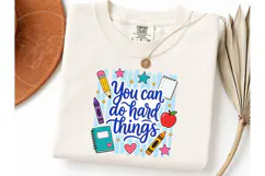 You Can Do Hard Things PNG Teacher Tee Product Image 3