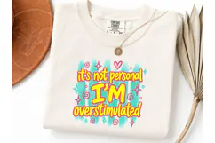 Overstimulated Funny Neurodivergent PNG Product Image 3