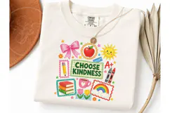 Choose Kindness Teacher PNG Shirt Design Product Image 3