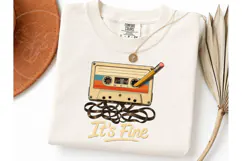 Retro Cassette It's Fine PNG Tee Design Product Image 1