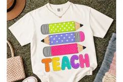 Teacher Pencils PNG Sublimation Tee Desi Product Image 2
