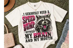 Speed Bump Brain Mouth Raccoon PNG Tee Product Image 2