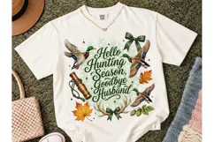Hello Hunting Season Goodbye Husband PNG Product Image 2
