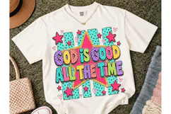 God Is Good All The Time PNG Tee Product Image 1