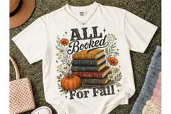 All Booked For Fall PNG Book Lover Tee Product Image 2