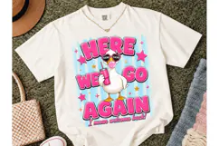 Here We Go Again Teacher Duck PNG Tee Product Image 2