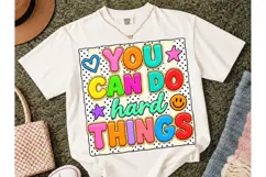 You Can Do Hard Things PNG Tee Product Image 2