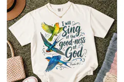 I Will Sing Goodness of God PNG Tee Product Image 2