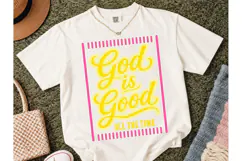 God Is Good All The Time PNG Tee Product Image 2