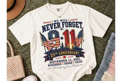 9/11 Never Forget 25th Anniversary PNG T Product Image 2