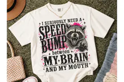Speed Bump Brain Mouth Raccoon PNG Tee Product Image 1