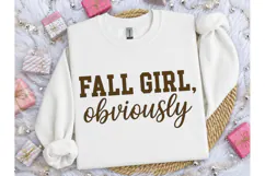 Fall Girl Obviously PNG Shirt Design Product Image 3