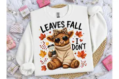 Leaves Fall I Don't Highland Cow PNG Product Image 3