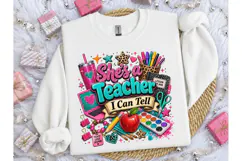 She's a Teacher I Can Tell PNG Shirt Product Image 2