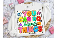 You Can Do Hard Things PNG Tee Product Image 1