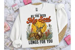 As The Deer My Soul Longs PNG Tee Product Image 3