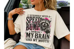 Speed Bump Brain Mouth Raccoon PNG Tee Product Image 3