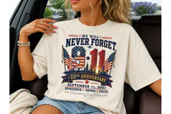 9/11 Never Forget 25th Anniversary PNG T Product Image 1