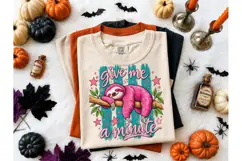 Give Me A Minute Sloth PNG Tee Design Product Image 1
