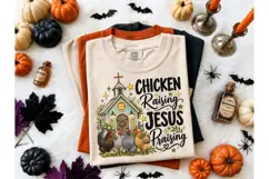 Chicken Raising Jesus Praising PNG Tee Product Image 2