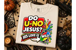 Do U-No Jesus Wild Love PNG Shirt Product Image 2
