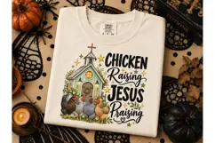 Chicken Raising Jesus Praising PNG Tee Product Image 3