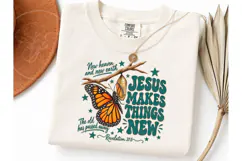 Jesus Makes Things New PNG Tee Design Product Image 3