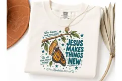 Jesus Makes Things New PNG Shirt Product Image 1