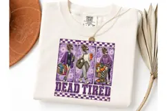 Dead Tired Skeleton Mom PNG Shirt Design Product Image 3