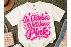 In October We Wear Pink PNG Shirt Product Image 2