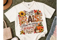 Fall Praise Him Every Season PNG Tee Product Image 2