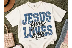 Jesus Loves You & Me PNG Tee Design Product Image 2