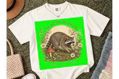 It's Ok To Be Weird Raccoon PNG Tee Product Image 5