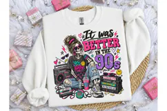 It Was Better in the 90s PNG Tee Product Image 1