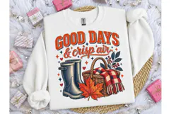 Good Days Crisp Air Fall PNG Shirt Desig Product Image 3