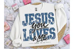 Jesus Loves You & Me PNG Tee Design Product Image 3