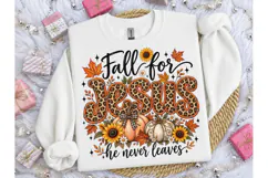 Fall For Jesus He Never Leaves PNG Tee Product Image 3
