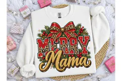 Merry Mama Christmas PNG Sublimation Product Image 3