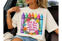 Teach Them Love Them Crayons PNG Tee Product Image 3