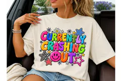 Currently Crashing Out PNG Funny Tee Product Image 3