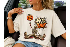 Well Shit Skeleton Halloween PNG Tee Product Image 1
