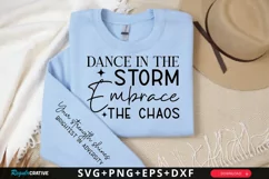 Dance In The Storm Sleeve SVG, Motivational SVG Design Product Image 1