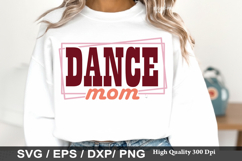 Dance mom - Mother's Day SVG Design Product Image 1