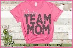 Dance Mom & Bonus Team Mom SVG File Product Image 3
