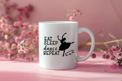 Eat Sleep Dance Repeat SVG I Dance Shirt SVG I Dance Quote Product Image 3